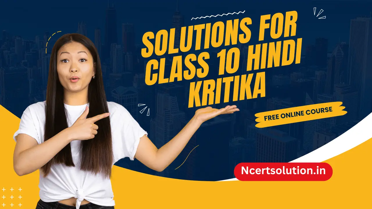 class 10 Hindi Kritika