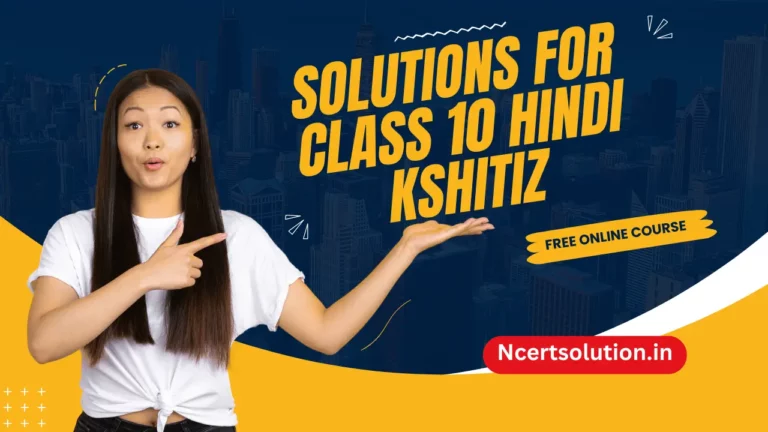 class 10 Hindi Kshitiz